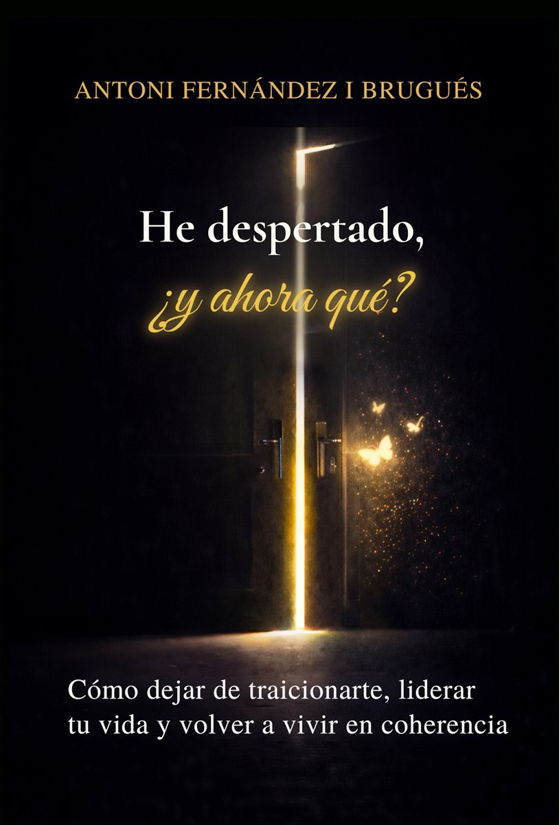 Portada del libro He despertado, ¿y ahora qué? de Antoni Fernández i Brugués: una puerta entreabierta de la que sale luz en la oscuridad